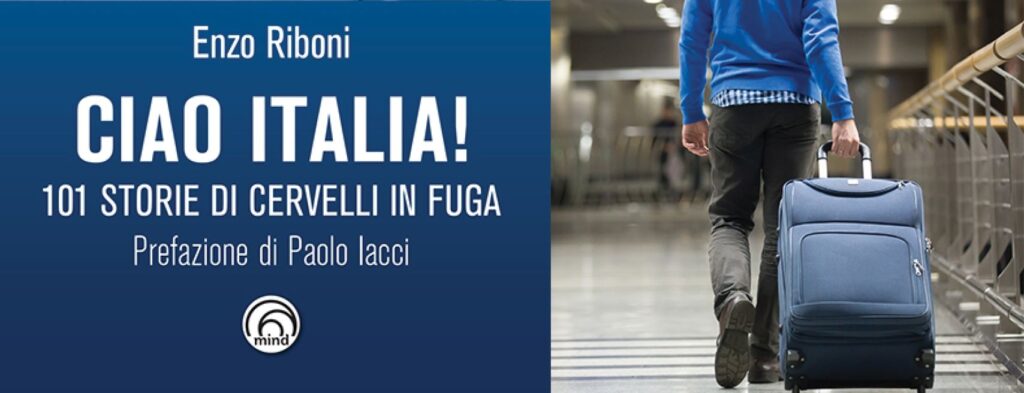 Dal 6 febbraio in libreria “Ciao Italia! 101 storie di cervelli in fuga”